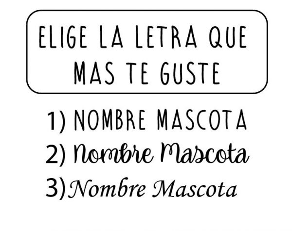 En esta imagen aparecen tres tipos de letras a escoger para tu chapita de mascota